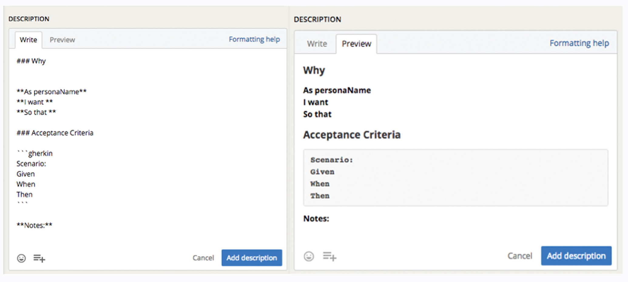 The User Story template in Pivotal Tracker.